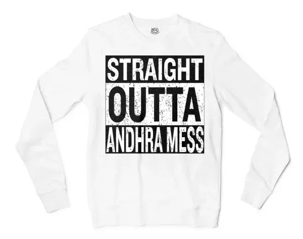 Straight Outta Andhra Mess Men/Unisex Long Sleeve T-Shirt in White Color