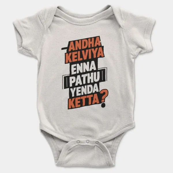 Andha Kelviya Enna Pathu Yenda Ketta Short Sleeve Baby Onesie in White Color