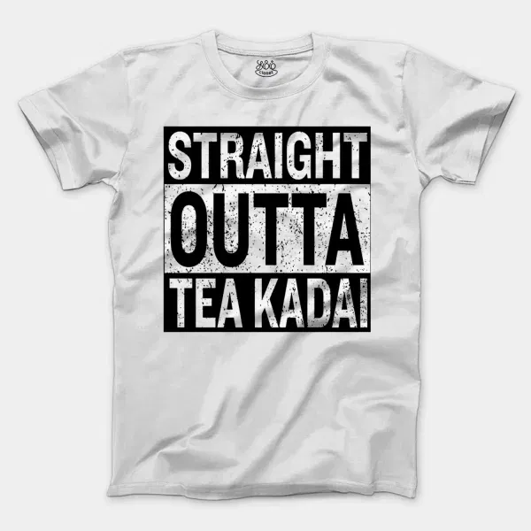 Straight Outta Tea Kadai Men/Unisex T-Shirt in White Color