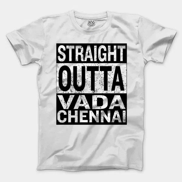 Straight Outta Vada Chennai Men/Unisex T-Shirt in White Color