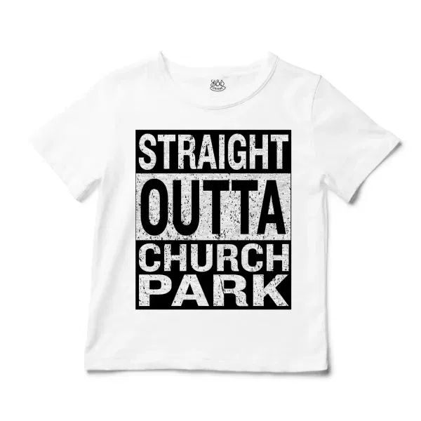 Straight Outta Church Park Unisex Toddler T-Shirt in White Color