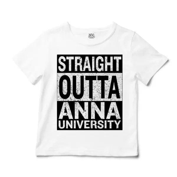 Straight Outta Anna University Unisex Toddler T-Shirt in White Color