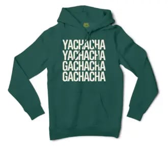Yachacha Yachacha, Gachacha Gachacha Men/Unisex Hoodie in Alpine Green Color