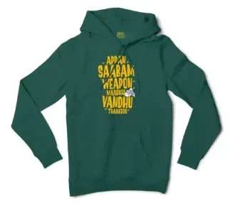 Appan Saabam Weapon Maadhri Vandhu Thaakudu Men/Unisex Hoodie in Alpine Green Color