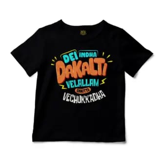 Dei Indha Dakalti Vellalam Enkitta Vechukkadha Unisex Toddler T-Shirt in Black Color