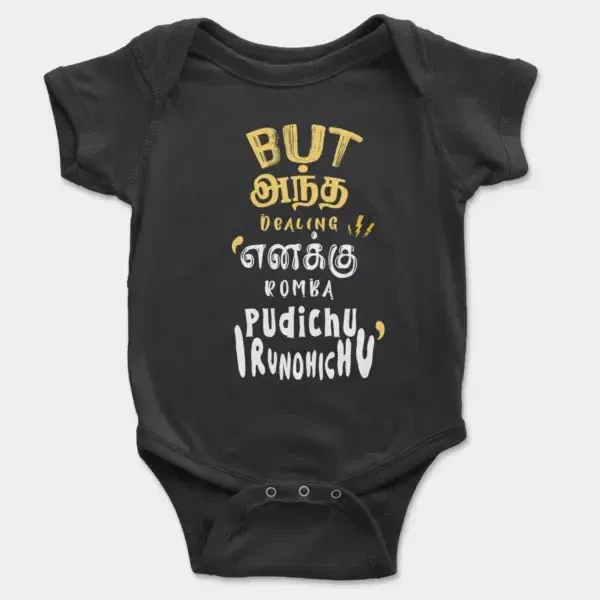 But Antha Dealing Enaku Romba Pudichu Irundhichu Short Sleeve Baby Onesie in Black Color