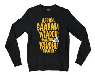 Appan Saabam Weapon Maadhri Vandhu Thaakudu Men/Unisex Long Sleeve T-Shirt in Black Color