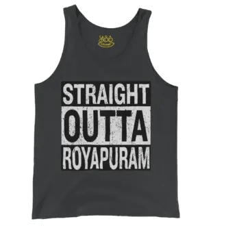 Straight Outta Royapuram Men/Unisex Tank Top in Black Color