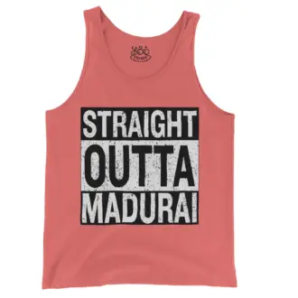 Straight Outta Madurai Men/Unisex Tank Top in Bright Salmon Color