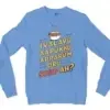 Ivalavu Aapukku Apparum Oru Soup Ah? Men/Unisex Long Sleeve T-Shirt in Carolina Blue Color