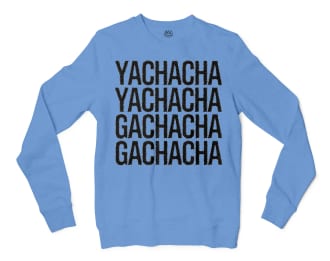 Yachacha Yachacha, Gachacha Gachacha - Black Men/Unisex Long Sleeve T-Shirt in Carolina Blue Color