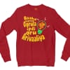 Aaaha Nama Oorula Ipdi Oru Arivaaliya Men/Unisex Long Sleeve Sweatshirt in Cherry Red Color
