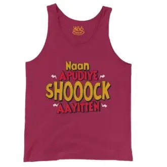 Naan Apudiye Shoooock Aayitten Men/Unisex Tank Top in Crimson Color