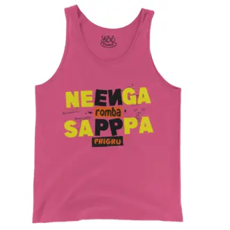 Neenga Romba Sappaa Phigru Men/Unisex Tank Top in Crunchberry Color