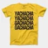 Yachacha Yachacha, Gachacha Gachacha - Black Men/Unisex T-Shirt in Daisy Color