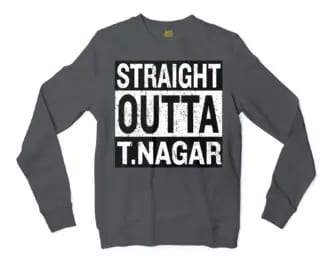 Straight Outta T-Nagar Men/Unisex Long Sleeve T-Shirt in Dark Heather Color