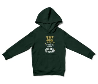 But Antha Dealing Enaku Romba Pudichu Irundhichu Unisex Youth Hoodie in Forest Green Color