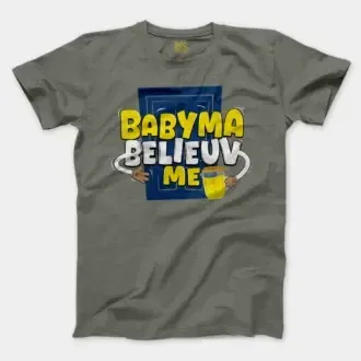 Babyma Belieuv Me Men/Unisex T-Shirt in Heather Military Green Color