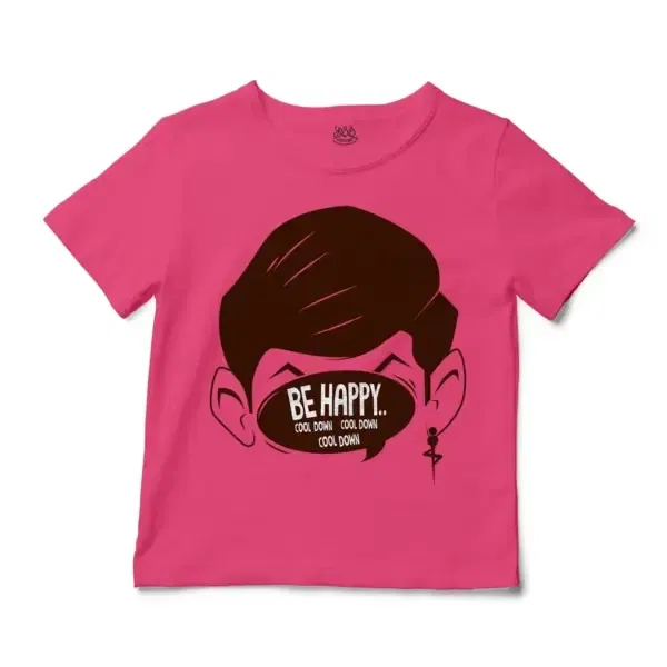 Be Happy, Cool Down, Cool Down, Cool Down Unisex Toddler T-Shirt in Hot Pink Color