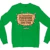 Nee Pudungurathu Puraavume Theva Illadha Aani Dhan Men/Unisex Long Sleeve T-Shirt in Irish Green Color