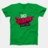 Dei Segappu Sattai Men/Unisex T-Shirt in Irish Green Color