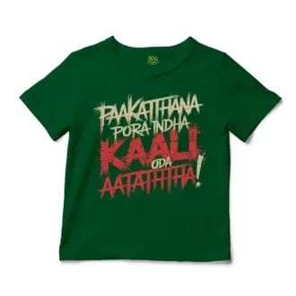 Paakaththana Porra Indha Kaali Oda Aatatha Unisex Toddler T-Shirt in Kelly Color