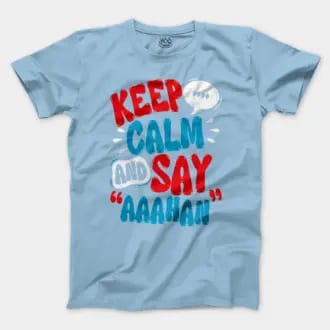Keep Calm And Say Aaahan Men/Unisex T-Shirt in Light Blue Color
