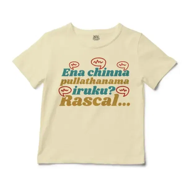 Ena Chinna Pulla Thanama Iruku Rascal Unisex Toddler T-Shirt in Natural Color