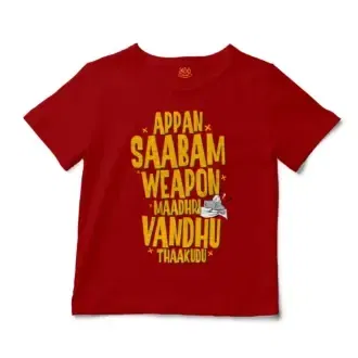 Appan Saabam Weapon Maadhri Vandhu Thaakudu Unisex Toddler T-Shirt in Red Color