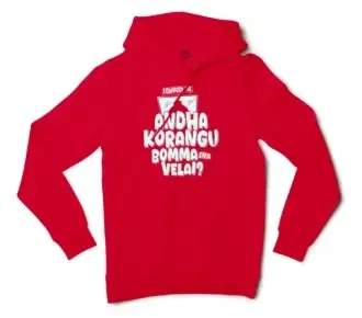 Echuuse Me Andha Korangu Bomma Ena Velai? Men/Unisex Hoodie in Red Color