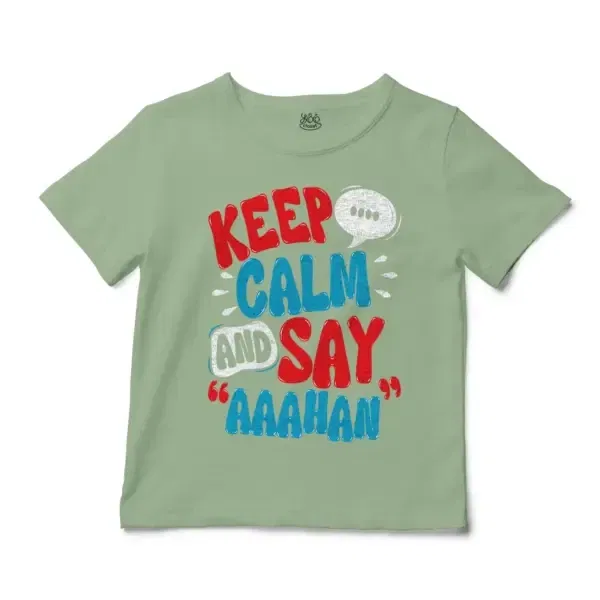 Keep Calm And Say Aaahan Unisex Toddler T-Shirt in Sage Color