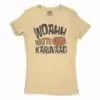 Woahh!! Watte Karuvaad Women’s T-Shirt in Solid Banana Cream Color