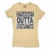 Straight Outta Royapettah Women’s T-Shirt in Solid Banana Cream Color