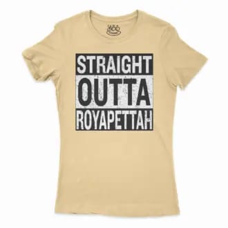 Straight Outta Royapettah Women’s T-Shirt in Solid Banana Cream Color