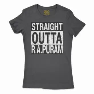 Straight Outta R.a Puram Women’s T-Shirt in Solid Black Color