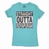 Straight Outta Royapuram Women’s T-Shirt in Solid Cancun Color