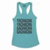 Yachacha Yachacha, Gachacha Gachacha - Black Women's Racerback Tank in Solid Cancun Color