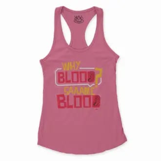 Why Blood Same Blood Women's Racerback Tank in Solid Hot Pink Color