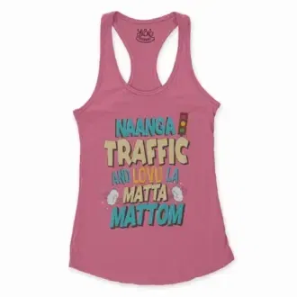 Naanga Traffic And Lovu La Matta Mattom Women's Racerback Tank in Solid Hot Pink Color