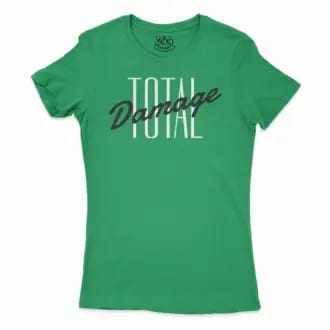 Total Damage Women’s T-Shirt in Solid Kelly Green Color