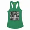 Straight Outta Trichy Women's Racerback Tank in Solid Kelly Green Color