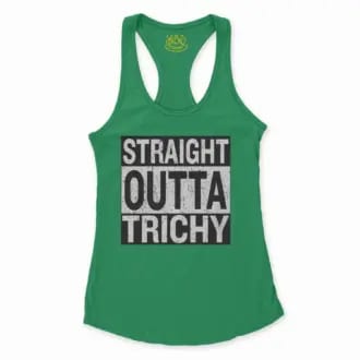 Straight Outta Trichy Women's Racerback Tank in Solid Kelly Green Color