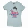 Idhu Vara Odacha Furniture Ellam Pathaadha Women's T-Shirt in Solid Light Blue Color