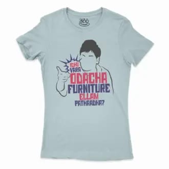 Idhu Vara Odacha Furniture Ellam Pathaadha Women's T-Shirt in Solid Light Blue Color