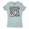 Straight Outta Mcc Women’s T-Shirt in Solid Light Blue Color