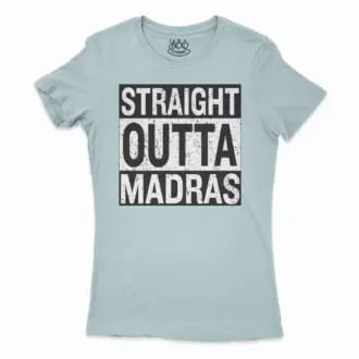 Straight Outta Madras Women’s T-Shirt in Solid Light Blue Color