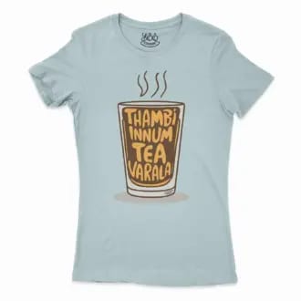 Thambi Innum Tea Varala Women’s T-Shirt in Solid Light Blue Color