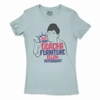 Idhu Vara Odacha Furniture Ellam Pathaadha Women’s T-Shirt in Solid Light Blue Color