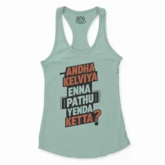 Andha Kelviya Enna Pathu Yenda Ketta Women's Racerback Tank in Solid Mint Color