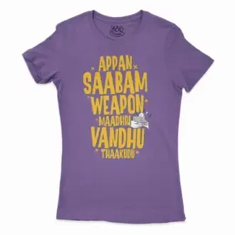 Appan Saabam Weapon Maadhri Vandhu Thaakudu Women’s T-Shirt in Solid Purple Rush Color